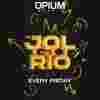 ✅Viernes - Jolgorio - OPIUM Madrid